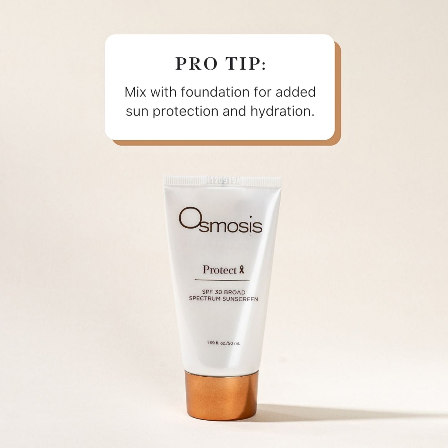 Tube of SPF 30 displayed with a pro tip text